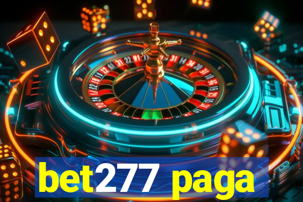 bet277 paga